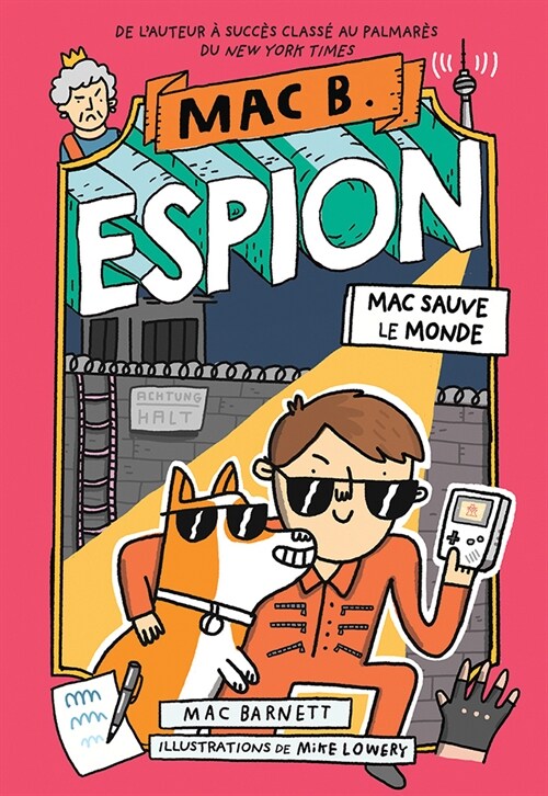 Mac B. Espion: No 6 - Mac Sauve Le Monde (Hardcover)