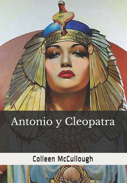 Antonio y Cleopatra (Paperback)