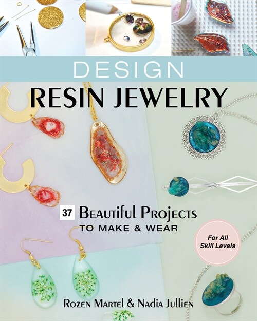 Design Resin Jewelry (Paperback)