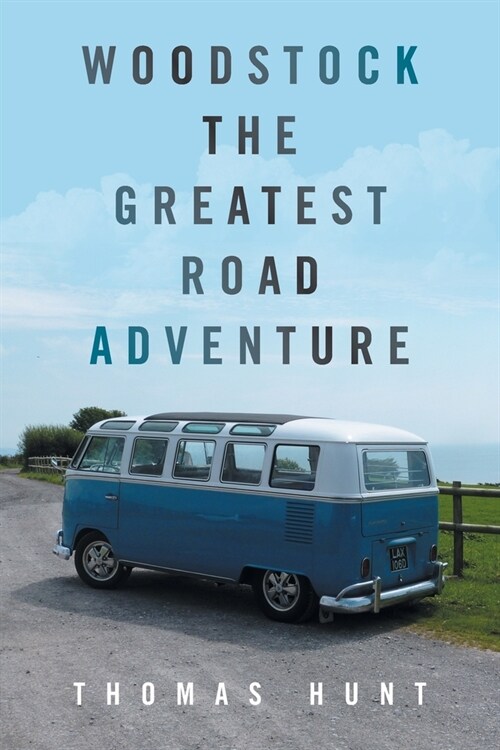 Woodstock the Greatest Road Adventure (Paperback)