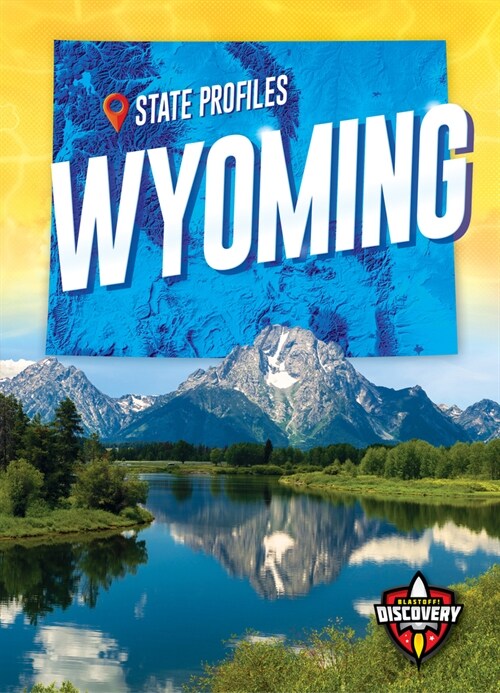 Wyoming (Library Binding)