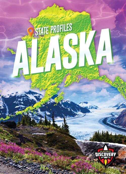 Alaska (Library Binding)