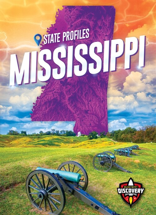 Mississippi (Library Binding)