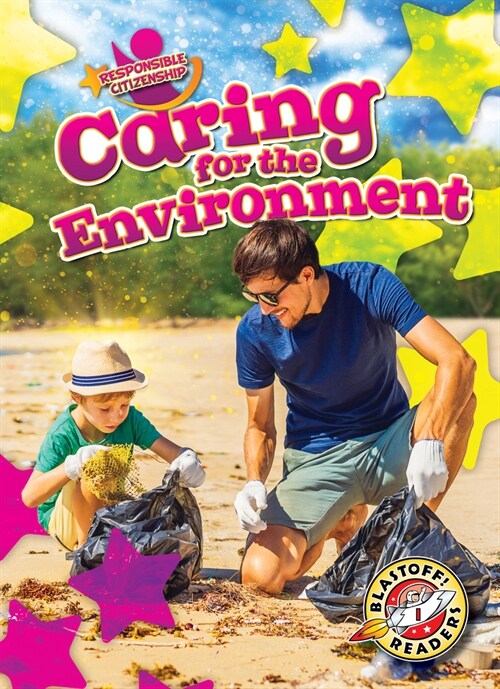 Caring for the Environment (Library Binding)