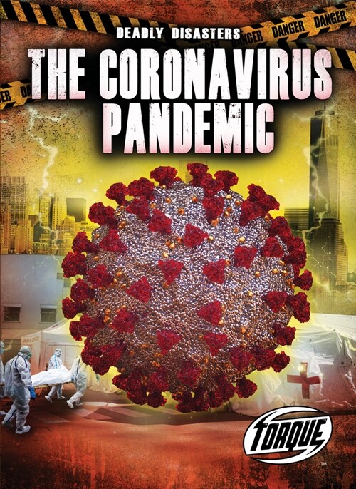 The Coronavirus Pandemic (Library Binding)