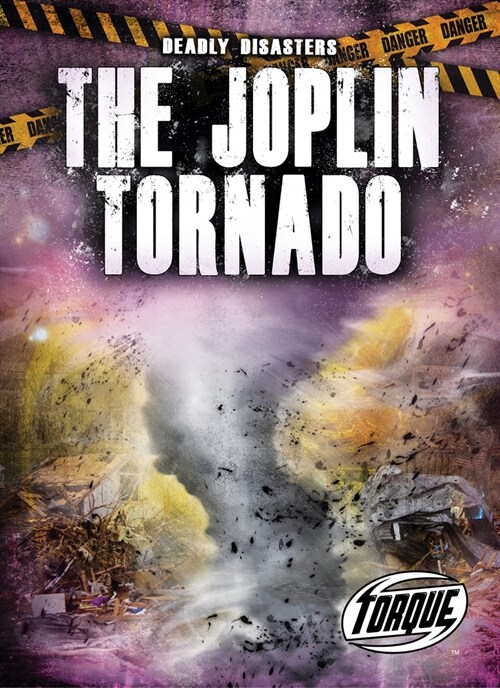 The Joplin Tornadoes (Library Binding)