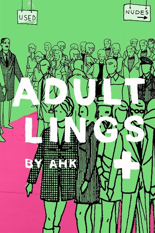 Adultlings + (Paperback)