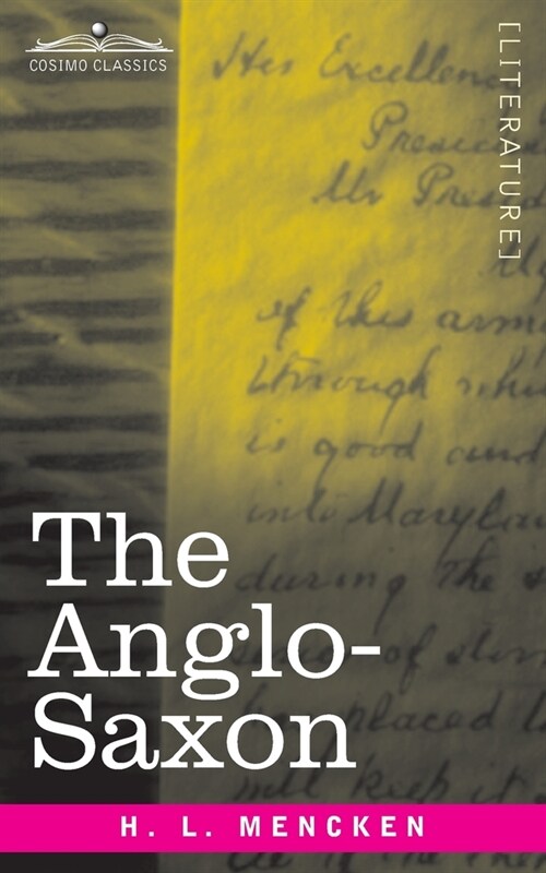 The Anglo-Saxon (Paperback)