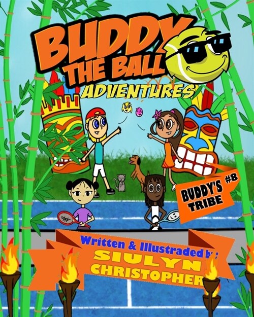 Buddy the Ball Adventures: Buddys Tribe (Paperback)