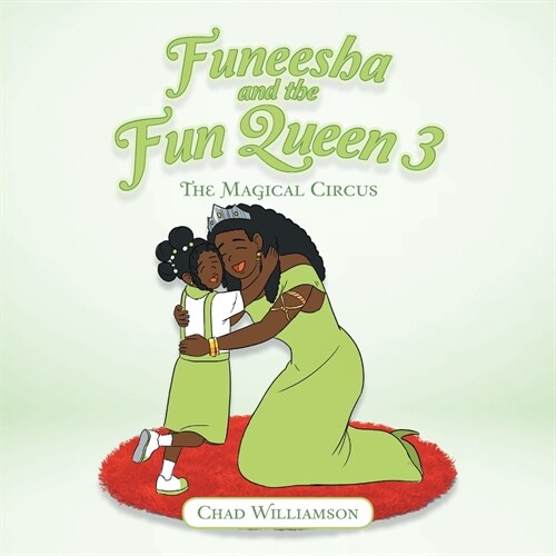 Funeesha and the Fun Queen 3: The Magical Circus (Paperback)