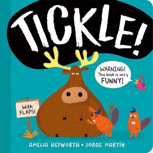 Tickle!: Warning! This Book Is Very Funny! (Board Books)