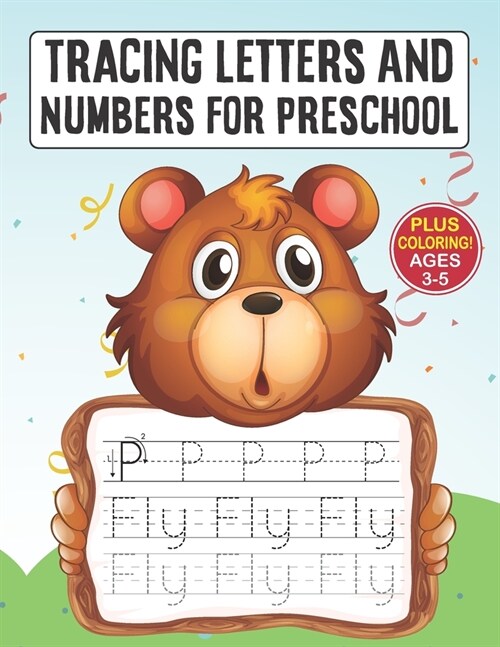 Tracing Letters And Numbers For Preschool Ages 3-5: ABC Tracing Book For Preschool & Number Tracing Book For kids Ages 3-5 / Practice Pen Control With (Paperback)