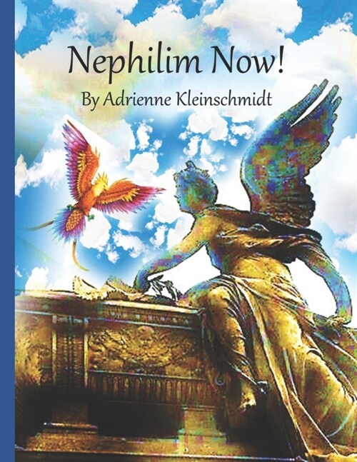 Nephilim Now! (Paperback)