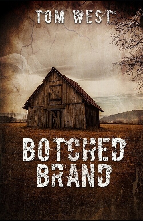 Botched Brand (Paperback)