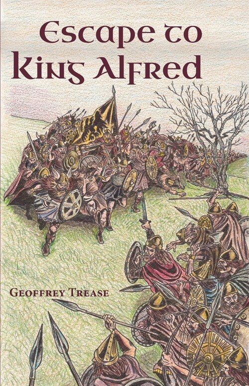Escape to King Alfred (Paperback)