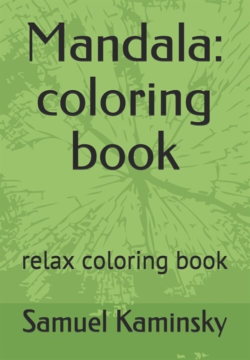 Mandala: coloring book: relax coloring book (Paperback)