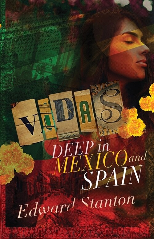 Vidas: Deep in Mexico and Spain (Paperback)