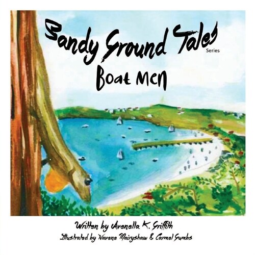 Sandy Ground Tales Series: Boat Men (Paperback)