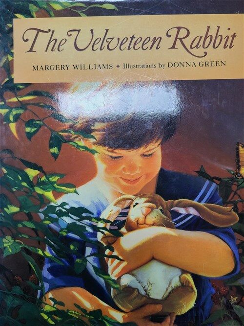 [중고] The Velveteen Rabbit: Or How Toys Became Real (Hardcover)