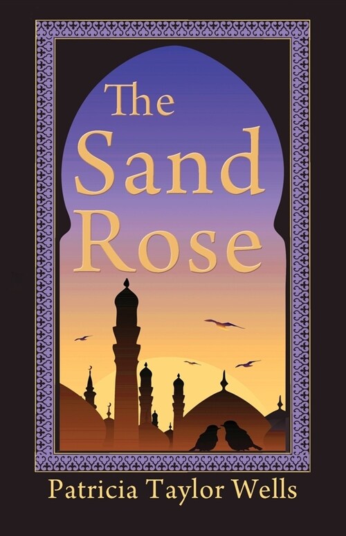 The Sand Rose (Paperback)