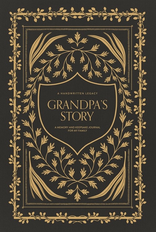 Grandpas Story: A Memory and Keepsake Journal for My Family (Hardcover)