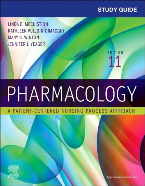 Study Guide for Pharmacology: A Patient-Centered Nursing Process Approach (Paperback, 11)