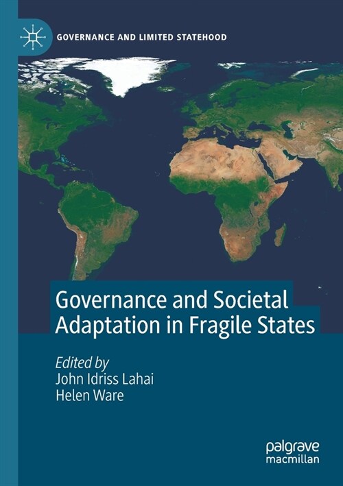 Governance and Societal Adaptation in Fragile States (Paperback)