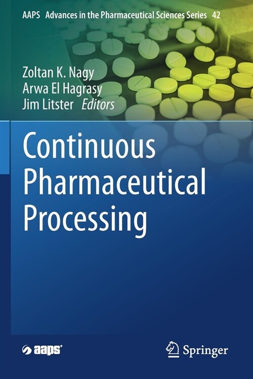 Continuous Pharmaceutical Processing (Paperback)