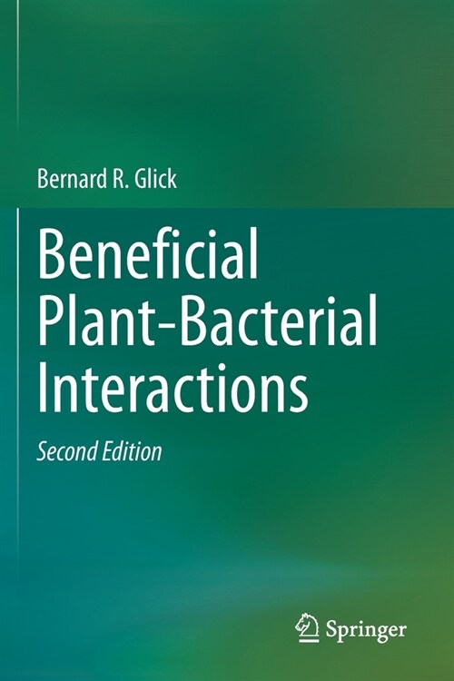 Beneficial Plant-Bacterial Interactions (Paperback, 2, 2020)