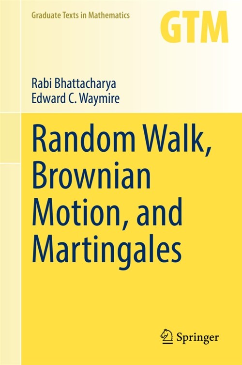 Random Walk, Brownian Motion, and Martingales (Hardcover)