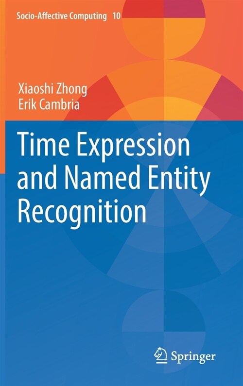 Time Expression and Named Entity Recognition (Hardcover, 2021)