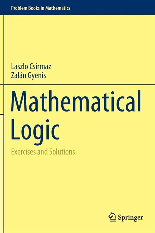 Mathematical Logic: Exercises and Solutions (Hardcover, 2021)