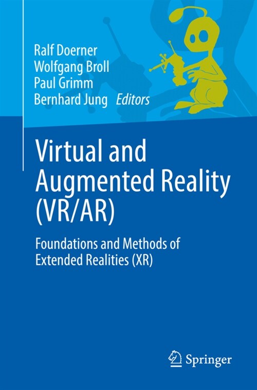 Virtual and Augmented Reality (Vr/Ar): Foundations and Methods of Extended Realities (Xr) (Paperback, 2021)