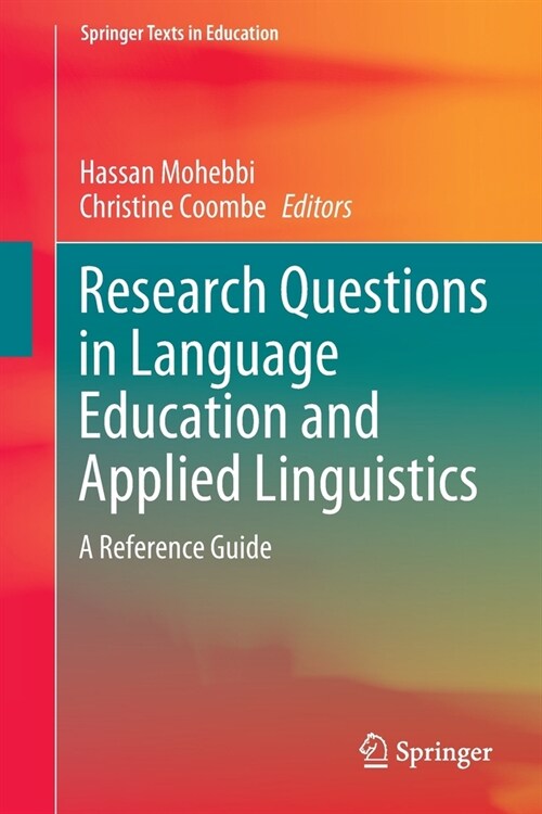 Research Questions in Language Education and Applied Linguistics: A Reference Guide (Paperback, 2021)