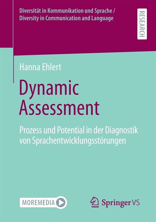 Dynamic Assessment: Prozess Und Potential in Der Diagnostik Von Sprachentwicklungsst?ungen (Paperback, 1. Aufl. 2021)