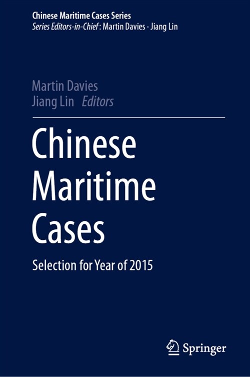 Chinese Maritime Cases: Selection for Year of 2015 (Hardcover, 2021)