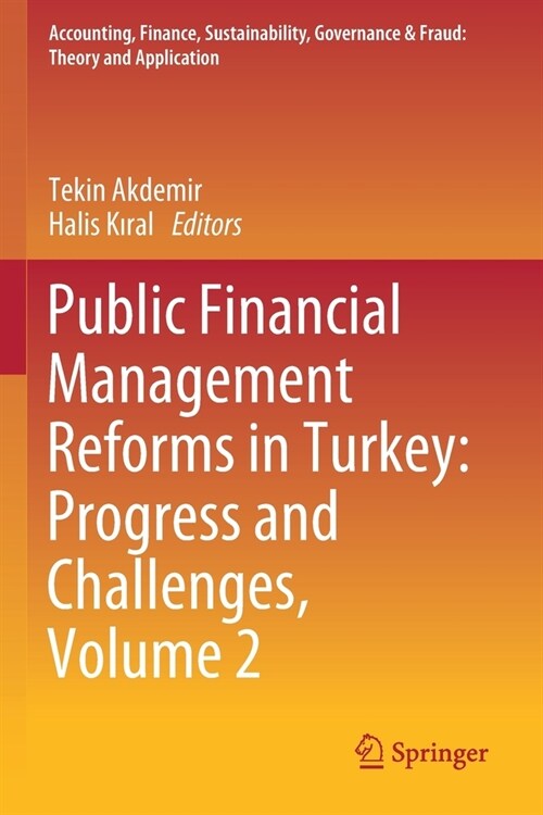 Public Financial Management Reforms in Turkey: Progress and Challenges, Volume 2 (Paperback)