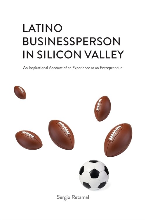 Latino Businessperson in Silicon Valley (Paperback)