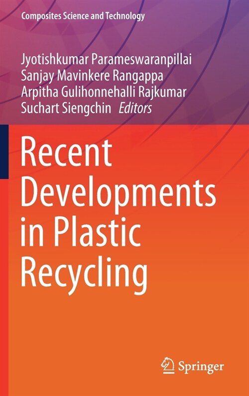 Recent Developments in Plastic Recycling (Hardcover)