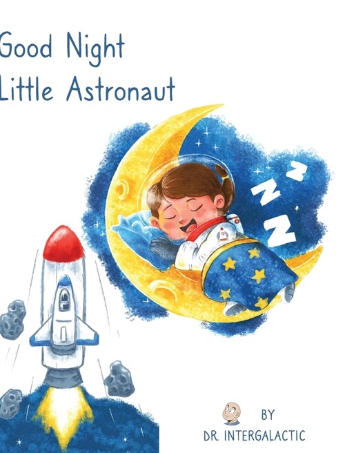 Good Night Little Astronaut (Hardcover)