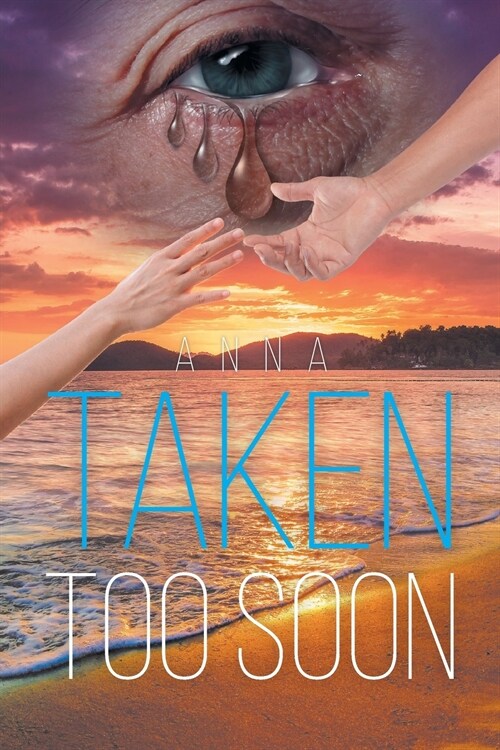 Taken Too Soon (Paperback)