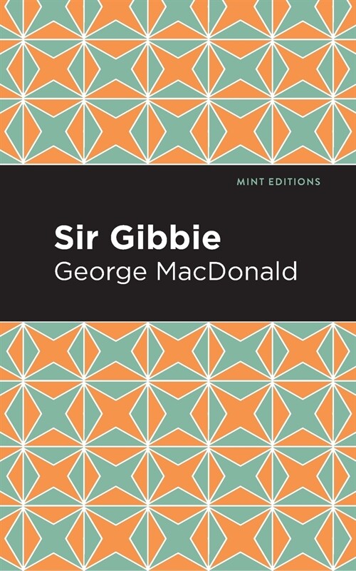 Sir Gibbie (Paperback)