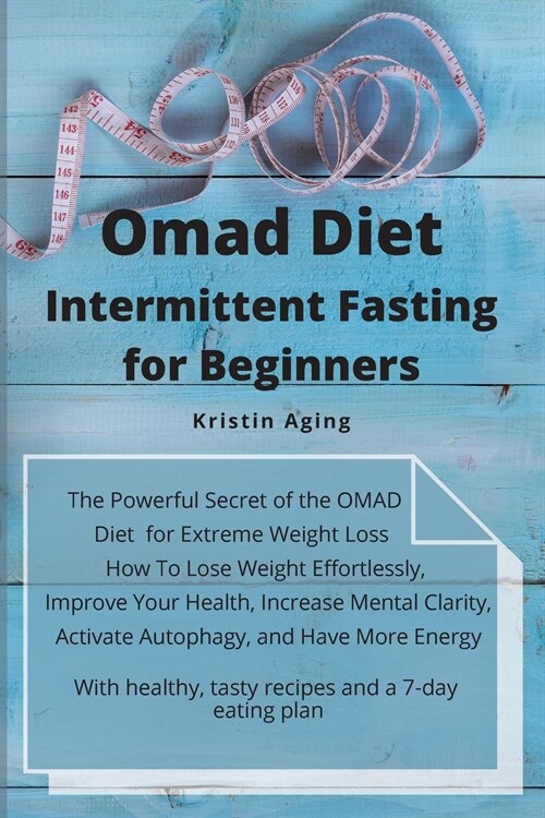 OMAD DIET INTERMITTENT FASTING FOR BEGINNERS (Paperback)