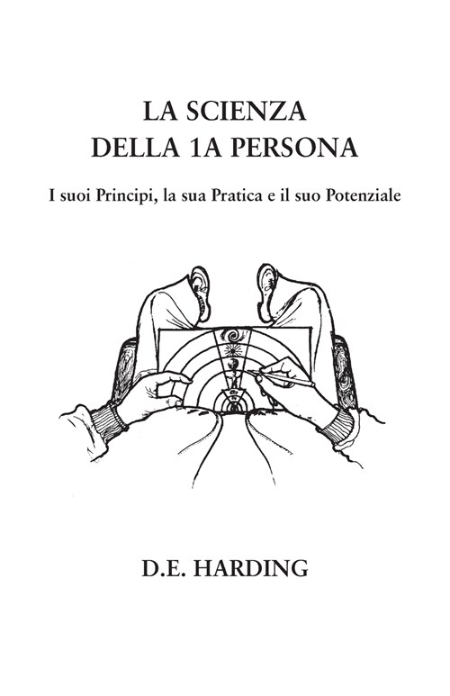 La Scienza della 1A Persona (Paperback)