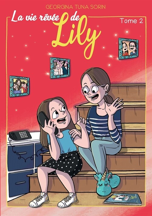 La vie r?? de Lily: Tome 2 (Paperback)