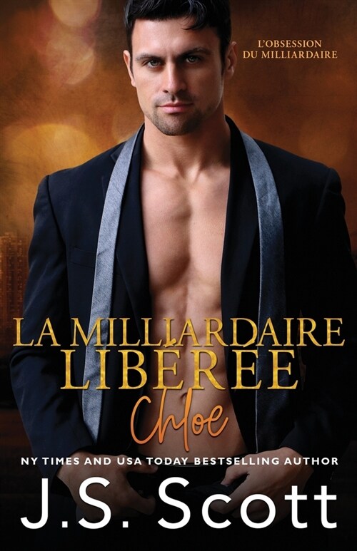 La milliardaire lib?? Chlo? Lobsession du milliardaire (Paperback)