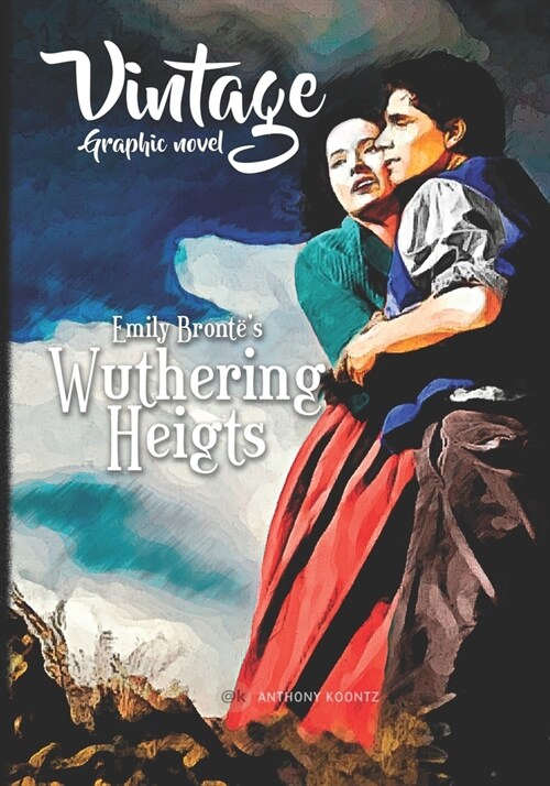 Vintage Graphic Novel: Emily Bront?s Wuthering Heights (Paperback)