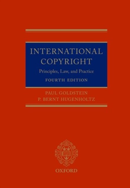 International Copyright: Principles, Law, and Practice (Paperback, 4)