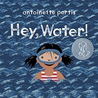 Hey, Water! (Paperback)