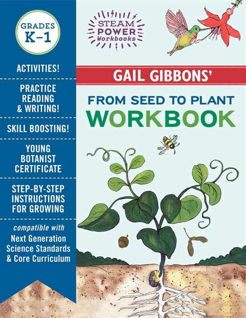 Gail Gibbons from Seed to Plant Workbook (Paperback)